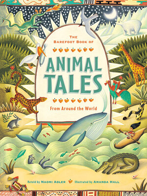 cover image of The Barefoot Book of Animal Tales